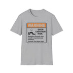 Warning Over-Exertion T-Shirt