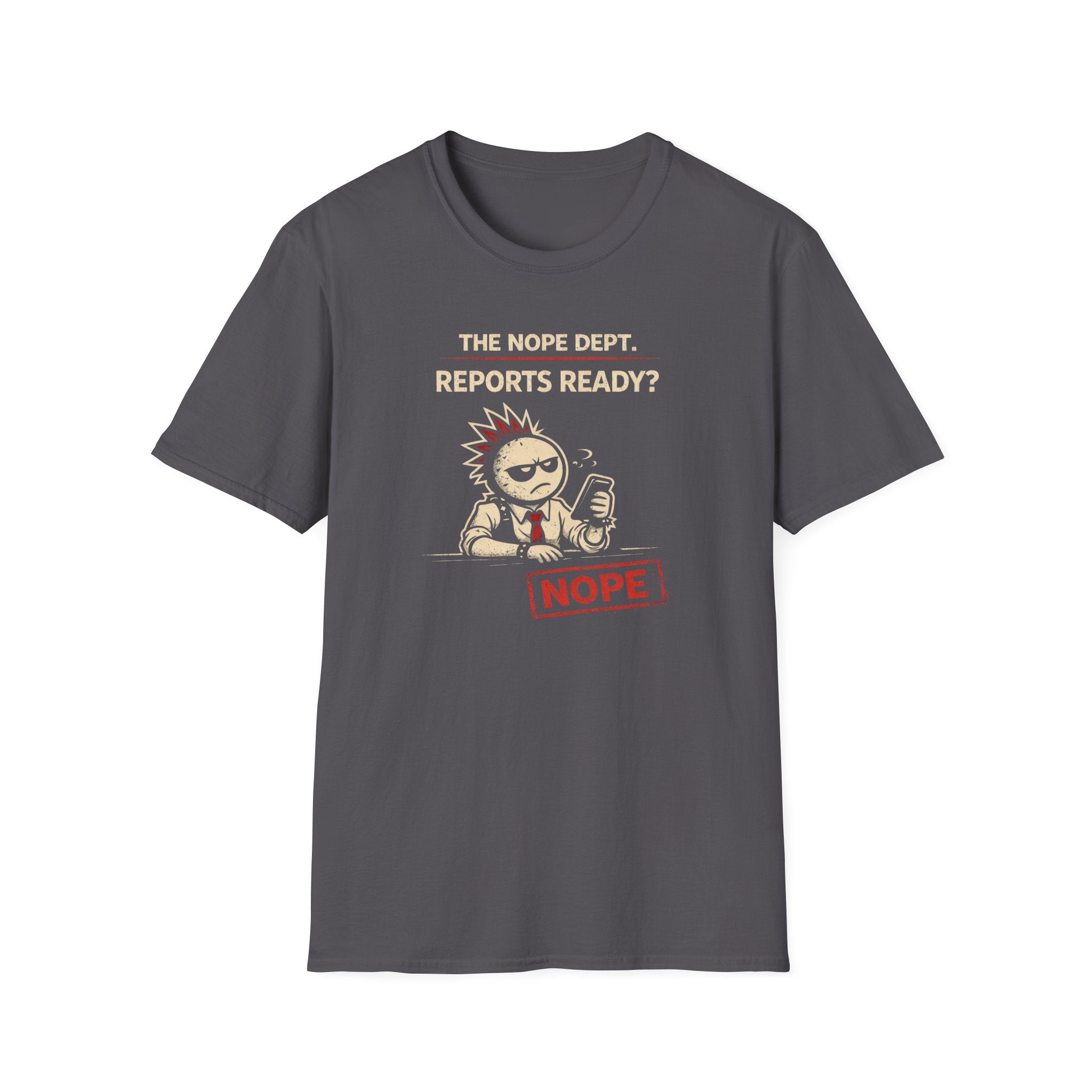 Reports Ready? T-Shirt