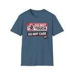 Do Not Care T-Shirt