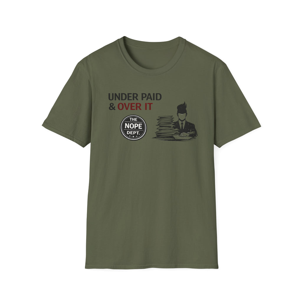 Under Paid T-Shirt