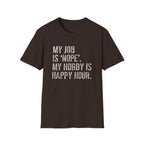 My Job Is NOPE T-Shirt