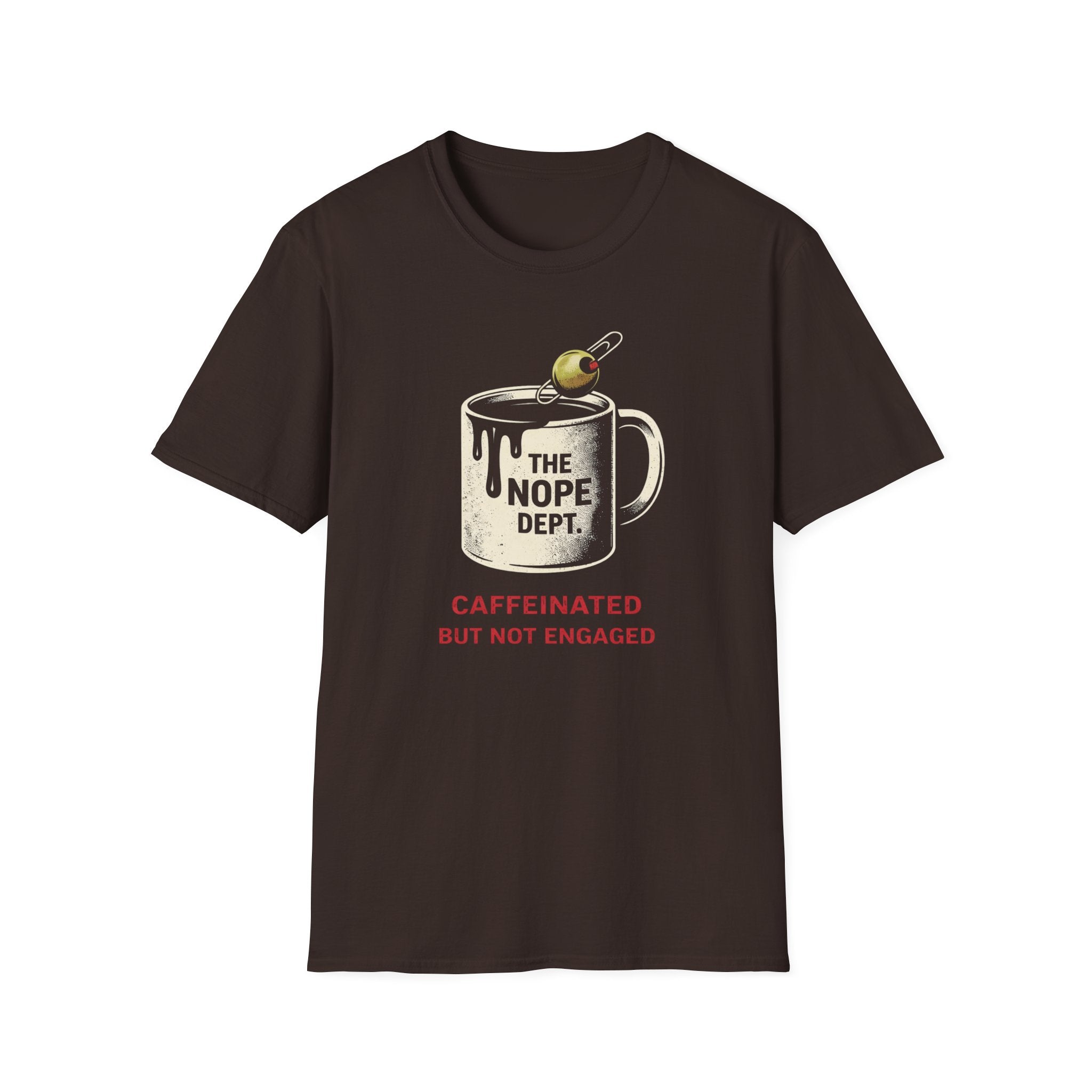 Caffeinated Not Engaged T-shirt