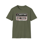 Safety First T-Shirt