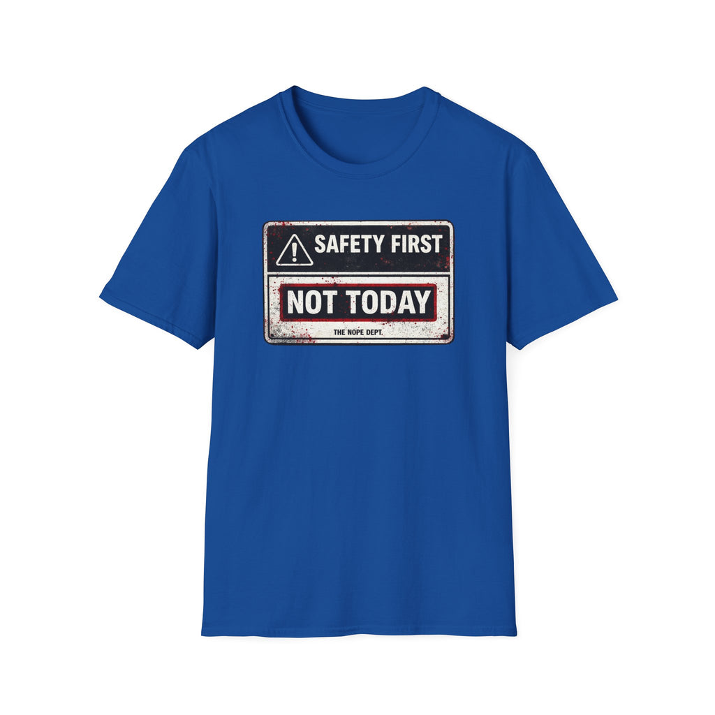 Safety First T-Shirt