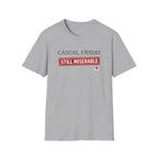 Casual Friday Miserable T-Shirt