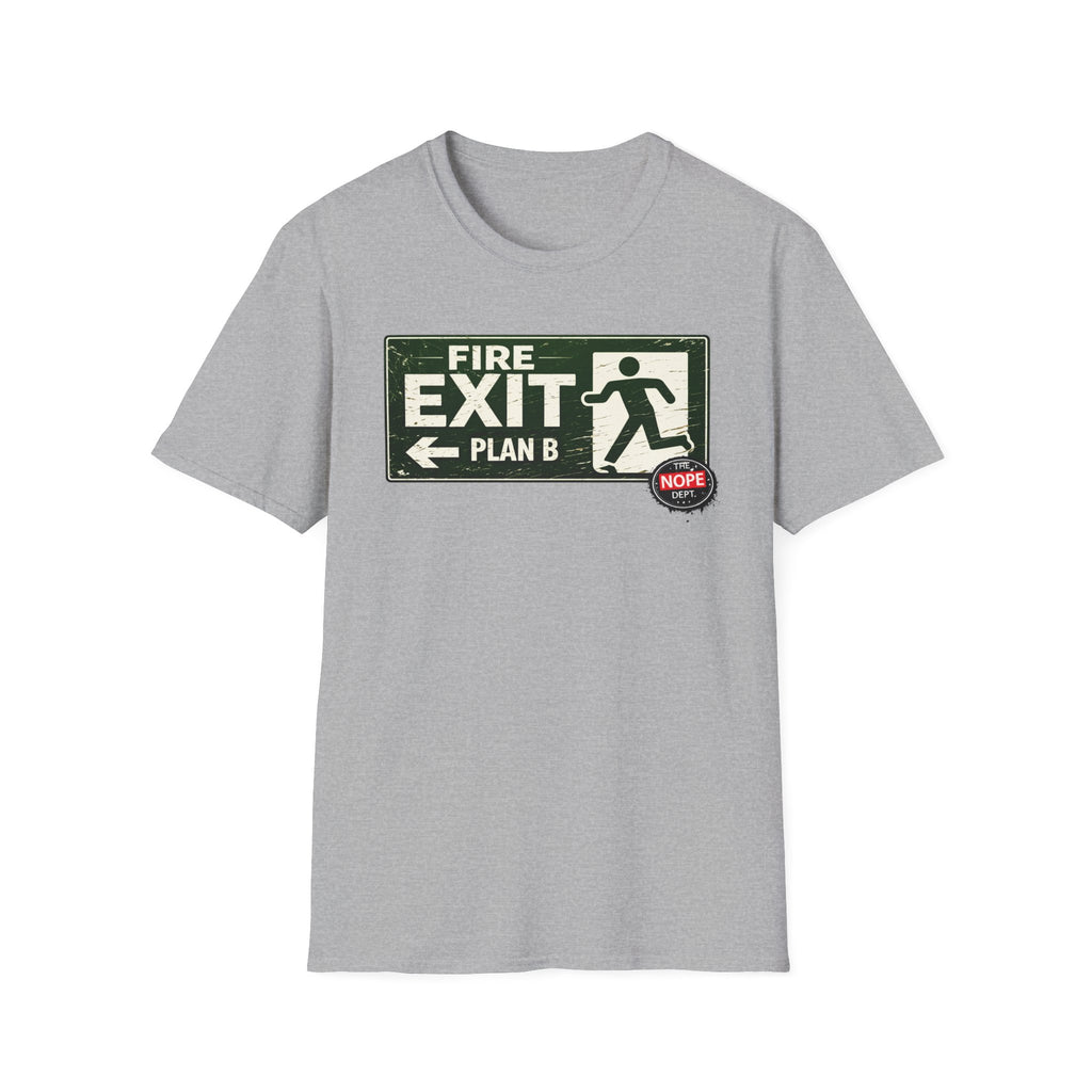 Exit Plan B T-Shirt