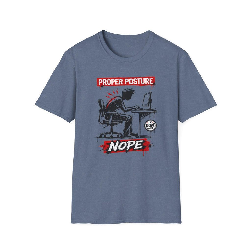 Proper Posture T-Shirt