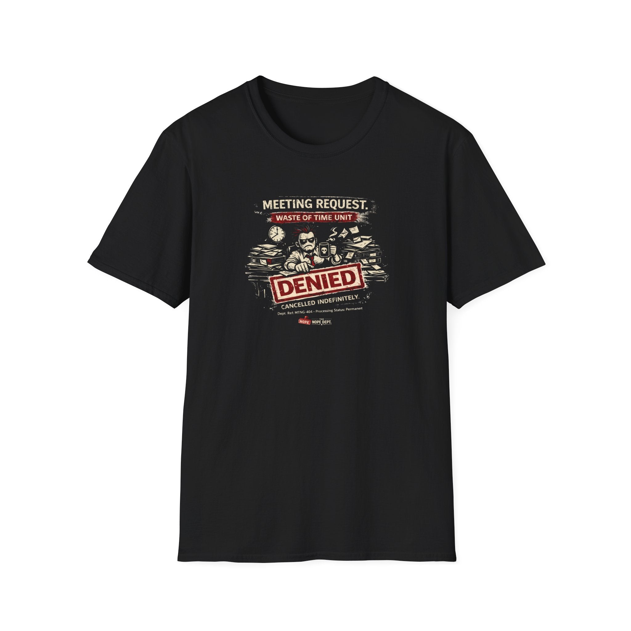 Meeting Cancelled T-shirt