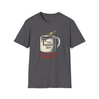 Over-Caffeinated T-shirt