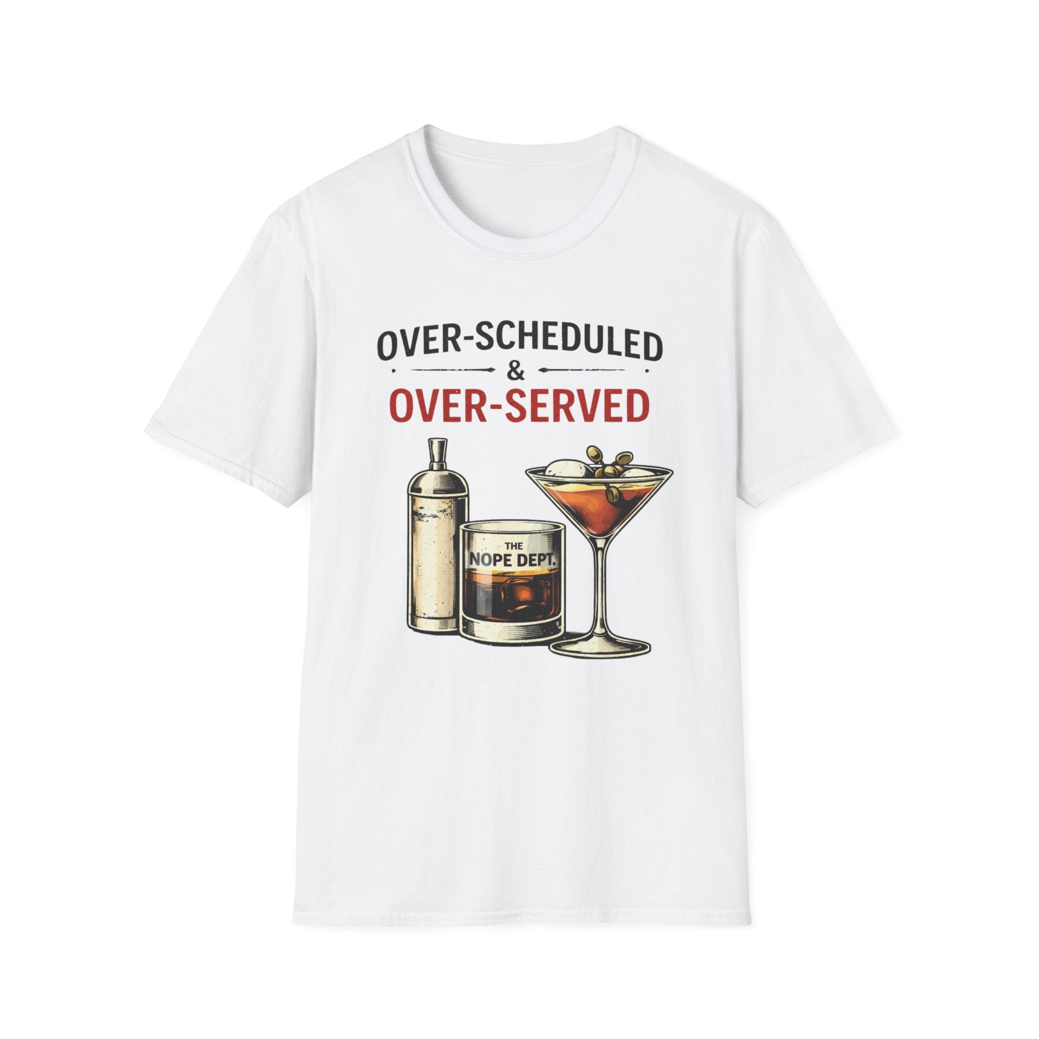 Over Served T-Shirt