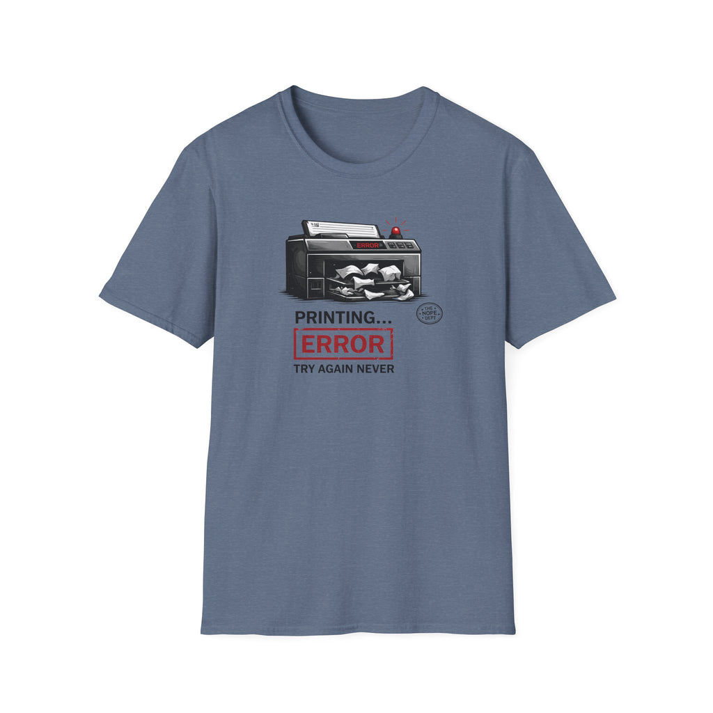 Printing Error T-Shirt