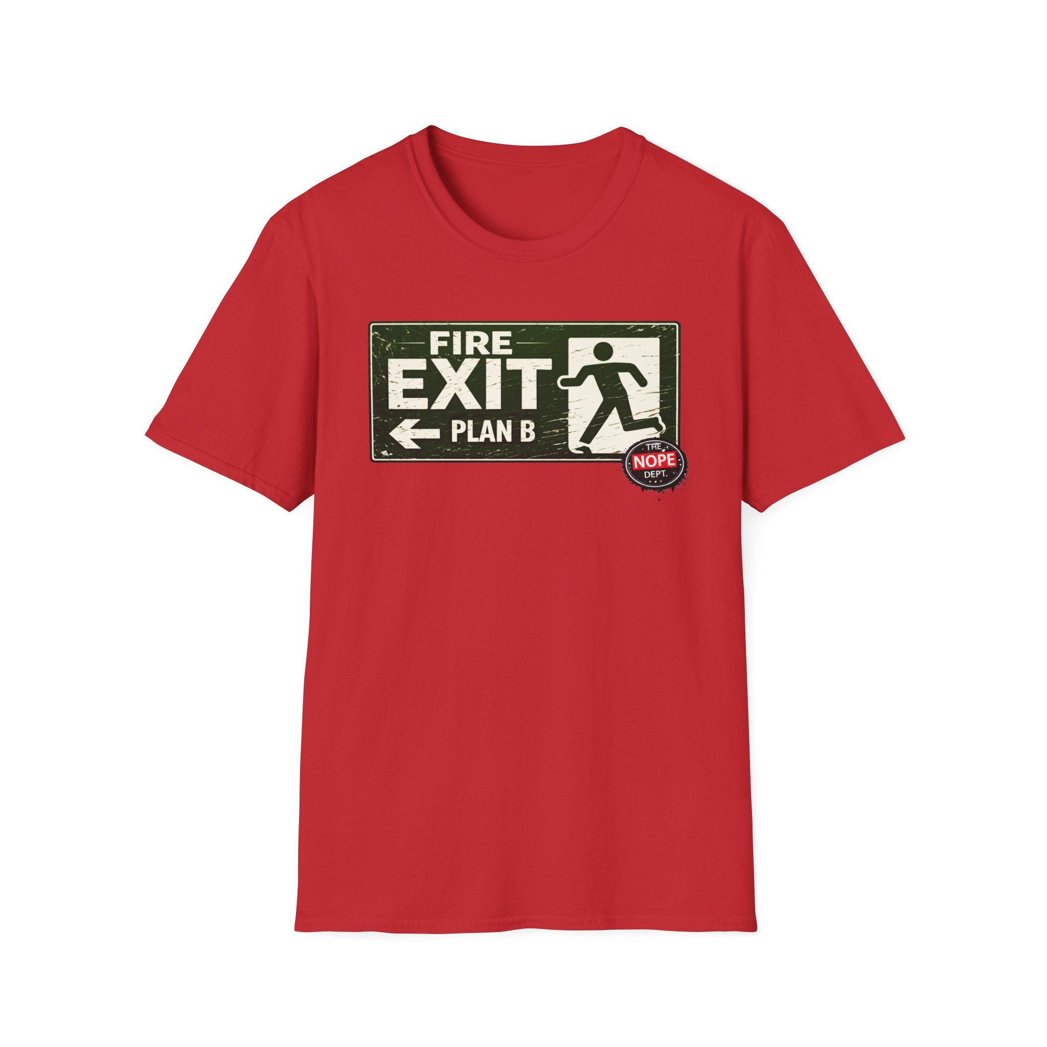 Exit Plan B T-Shirt