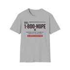 NOPE Hotline T-Shirt
