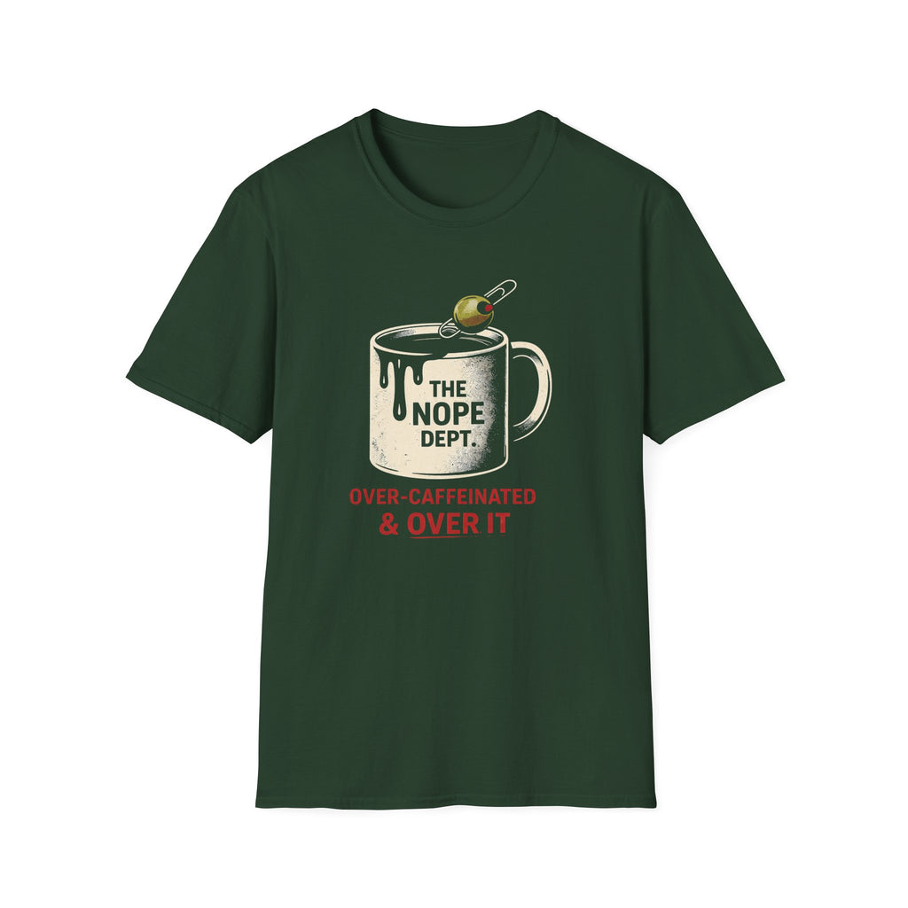 Over-Caffeinated T-shirt