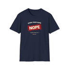 WFH NOPE T-shirt
