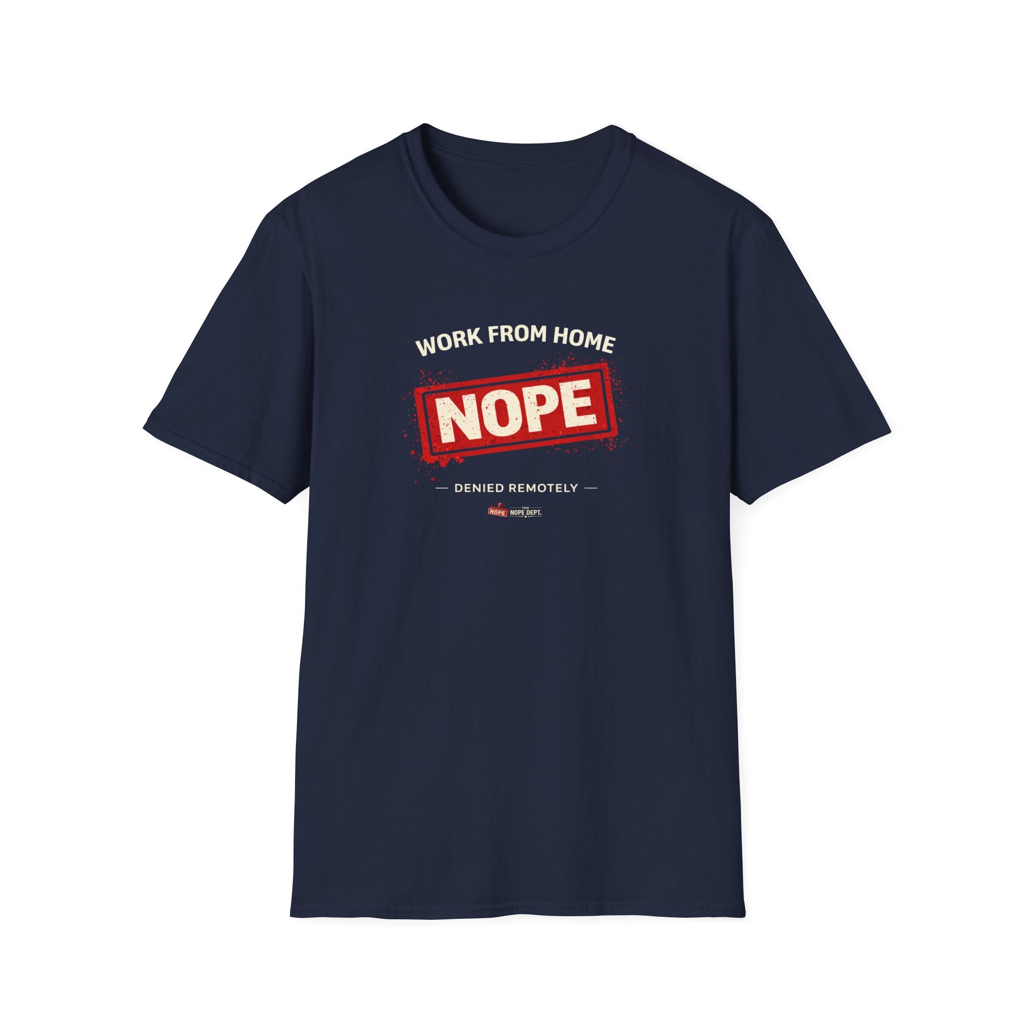 WFH NOPE T-shirt