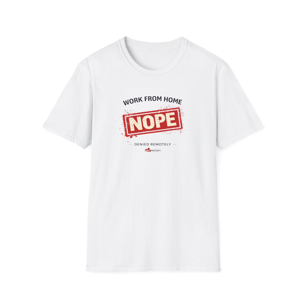 WFH NOPE T-shirt