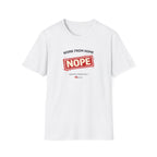 WFH NOPE T-shirt