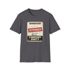 Mandatory Party T-Shirt