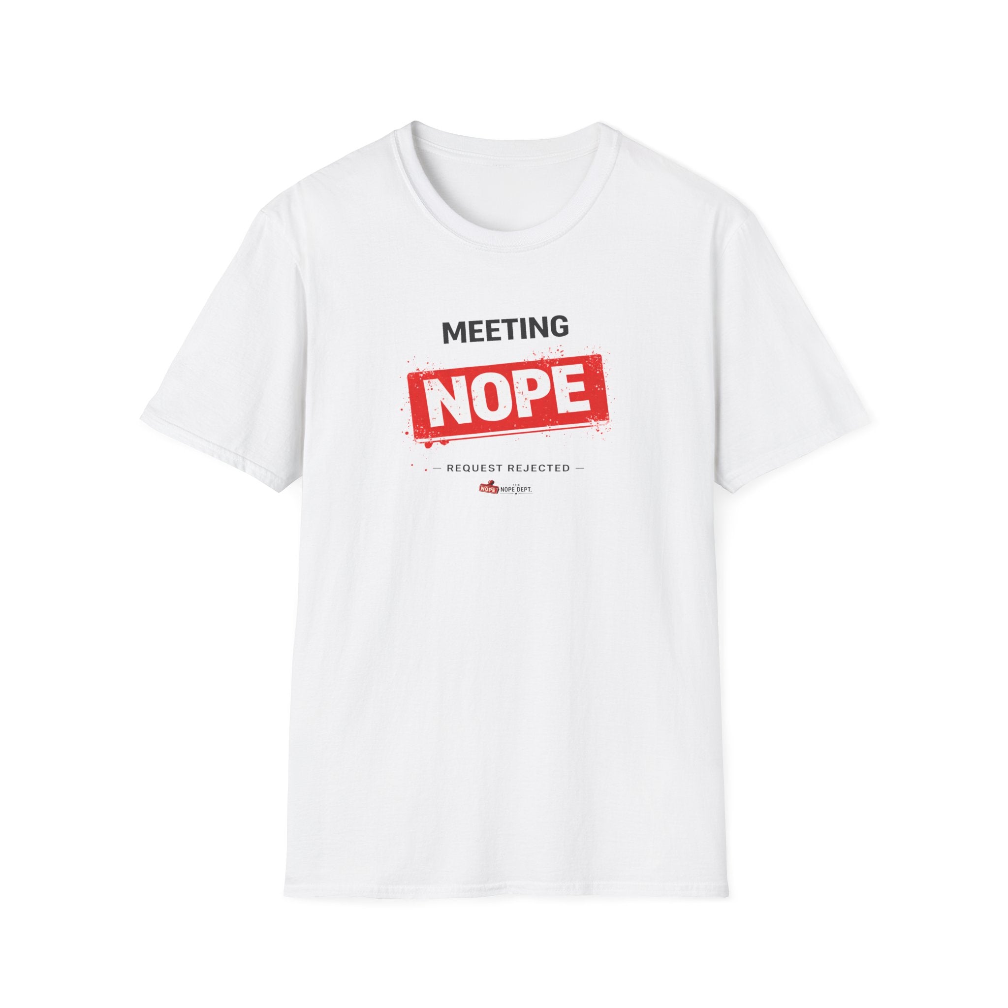 Meeting NOPE T-shirt