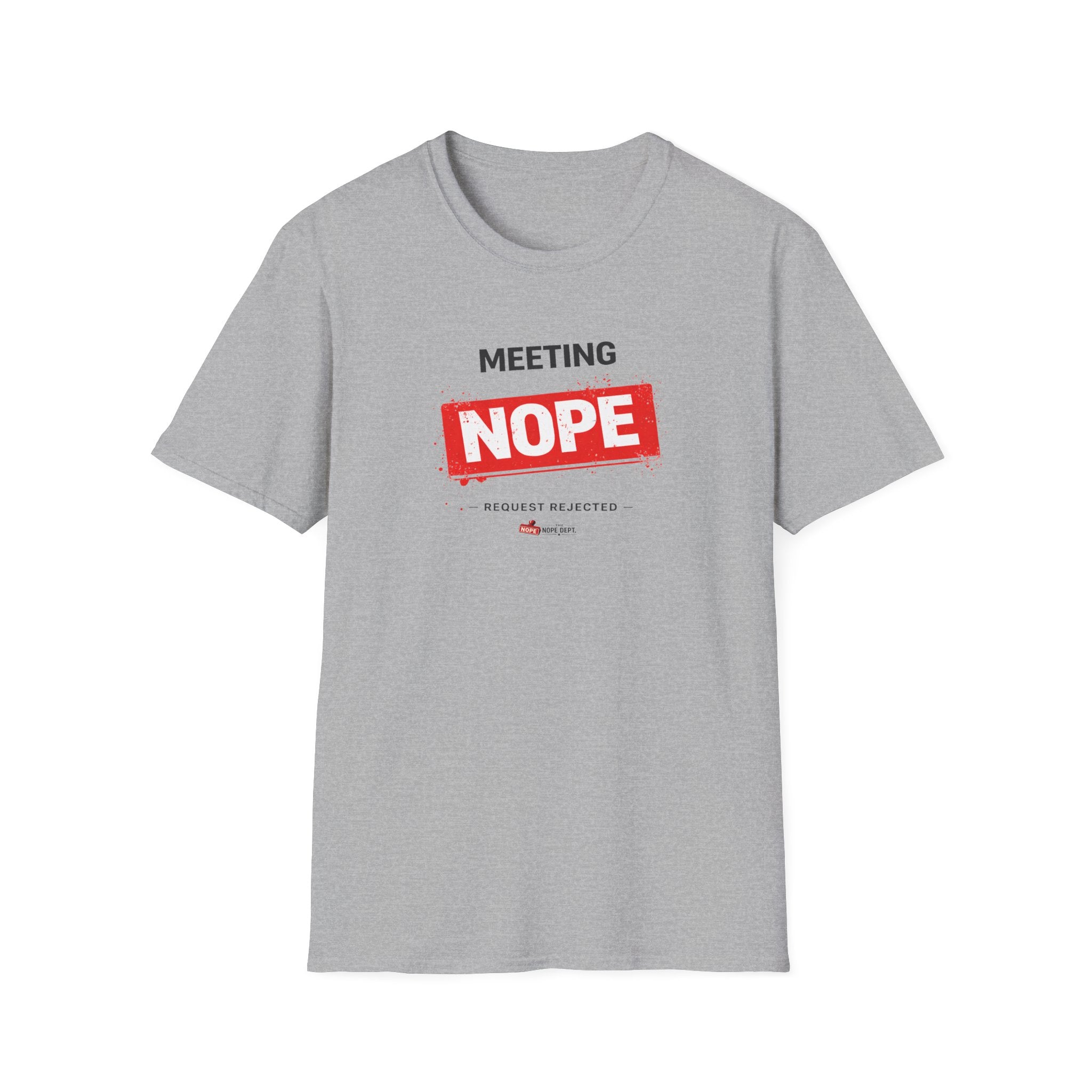 Meeting NOPE T-shirt